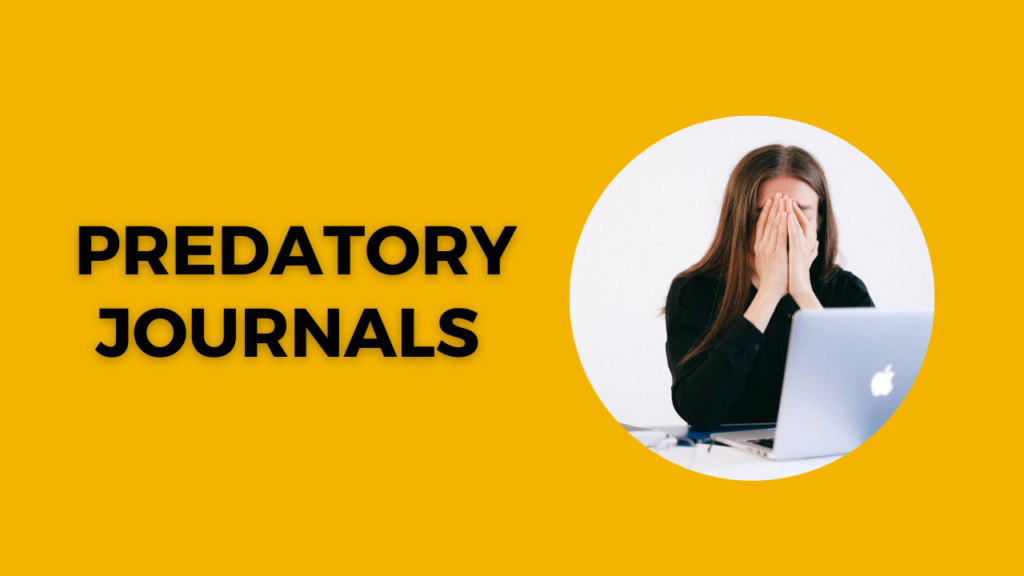 Predatory Journals and the researchers’ reputation and career