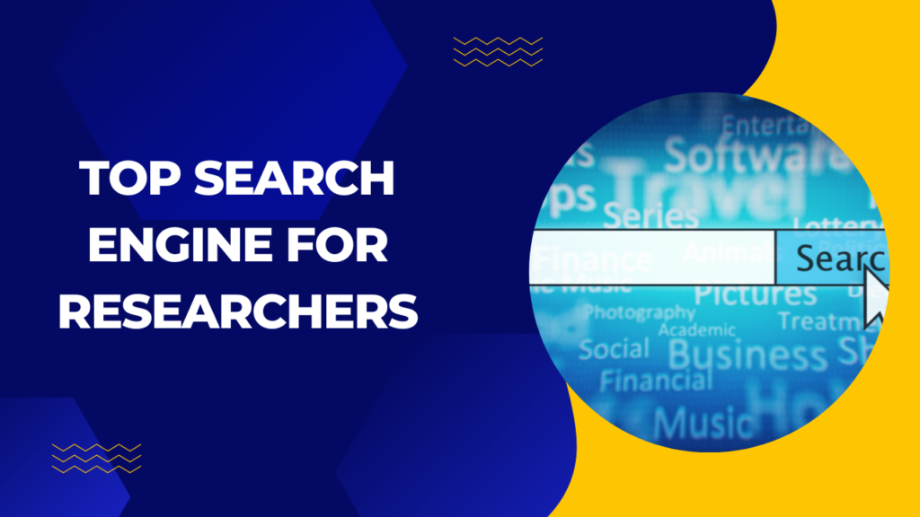 Navigating Knowledge: The Best Search Engines for Researchers